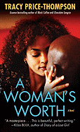 A Woman's Worth: a Novel