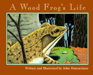 A Wood Frog's Life