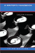 A Writer's Handbook - Third Edition: Developing Writing Skills for University Students