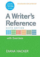 A Writer's Reference: With Exercises