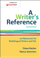 A Writer's Reference with Resources for Multilingual Writers and ESL