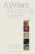 A Writer's Resource: A Handbook for Writers and Researchers