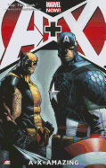 A+X, Volume 2: A+X = Amazing