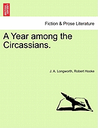 A Year Among the Circassians
