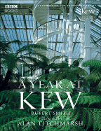 A Year at Kew