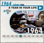 A Year in Your Life: 1964, Vol. 2