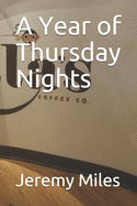 A Year of Thursday Nights