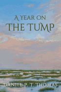 A Year on the Tump