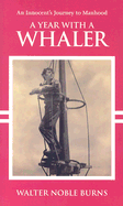 A year with a whaler