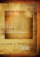A Year with Jesus: Daily Readings and Meditations