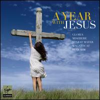 A Year With Jesus - Benedictine Monks of Santo Domingo de Silos; Brunel Ensemble; Dietrich Fischer-Dieskau (baritone);...