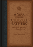 A Year with the Church Fathers