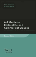 A-Z Guide to Boilerplate and Commercial Clauses
