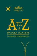 A-Z of Modern Manners: Revised and Updated Edition