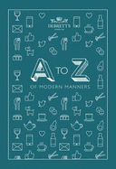 A-Z of Modern Manners