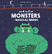 A - Z of Monsters and Magical Beings