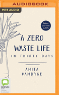 A Zero Waste Life