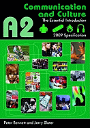 A2 Communication and Culture: The Essential Introduction