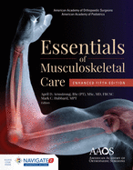 AAOS Essentials of Musculoskeletal Care, Enhanced Edition: .