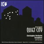 Aaron Copland: Quiet City