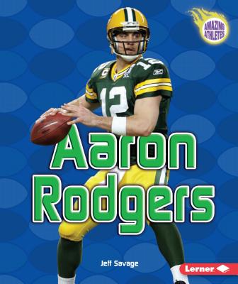 Aaron Rodgers - Savage, Jeff