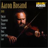 Aaron Rosand Plays... - Aaron Rosand (violin); SWR Baden-Baden and Freiburg Symphony Orchestra