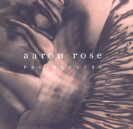 Aaron Rose Photographs