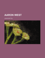 Aaron West