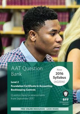 AAT Bookkeeping Controls: Question Bank - BPP Learning Media