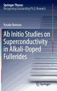 Ab Initio Studies on Superconductivity in Alkali-Doped Fullerides