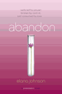 Abandon: A Possession Novel