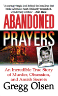 Abandoned Prayers