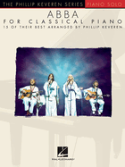 Abba for Classical Piano: The Phillip Keveren Series