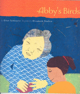 Abby's Birds - Schwartz, Ellen