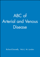 ABC of Arterial and Venous Disease