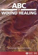 ABC of Wound Healing