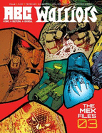 ABC Warriors - The Mek Files Vol.03