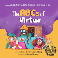 ABCs of Virtue: An Alphabetic Guide to Finding the Magic in You