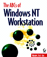 ABCs of Windows NT Workstation