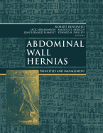 Abdominal Wall Hernias: Principles and Management