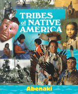 Abenaki - Ryan, Marla Felkins (Editor), and Schmittroth, Linda (Editor)