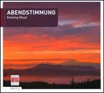 Abendstimmung - Evening Mood