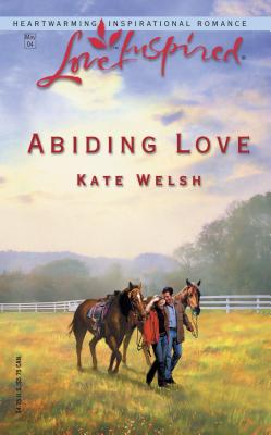 Abiding Love - Welsh, Kate