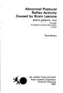 Abnormal Postural Reflex Activity Caused by Brain Lesions