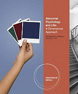 Abnormal Psychology and Life: A Dimensional Approach