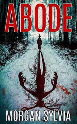 Abode - Kahle, Pete (Editor), and Sylvia, Morgan