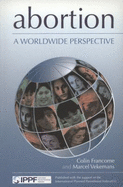 Abortion - a Worldwide Perspective
