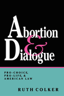 Abortion & Dialogue