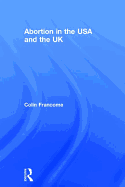 Abortion in the USA and the UK