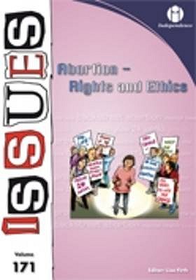 Abortion: Rights and Ethics - Firth, Lisa (Editor)